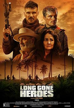 LONG GONE HEROES