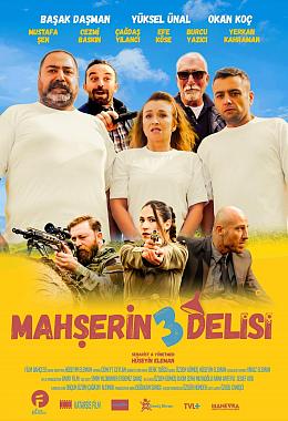 MAHŞERİN ÜÇ DELİSİ