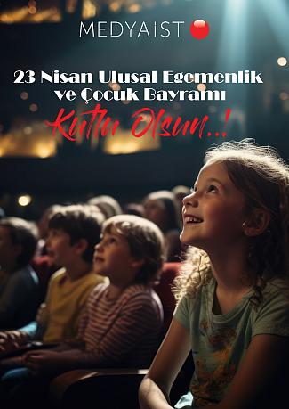 23 NİSAN ULUSAL EGEMENLİK VE ÇOCUK BAYRAMI KUTLU OLSUN..!