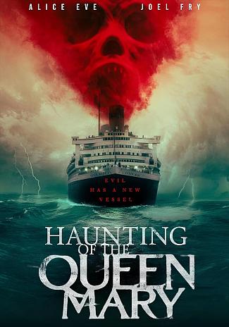 HAUNTING OF THE QUEEN MARY