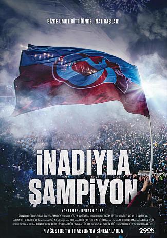 İNADIYLA ŞAMPİYON