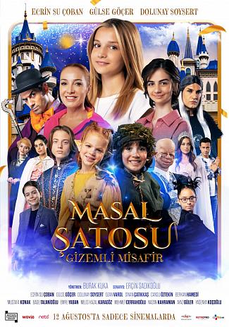 MASAL ŞATOSU : GİZEMLİ MİSAFİR