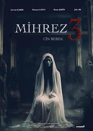 MİHREZ 3: CİN BEBEK