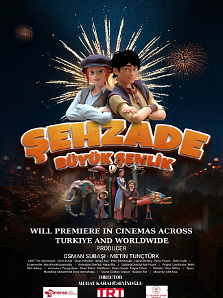 ŞEHZADE: BÜYÜK ŞENLİK